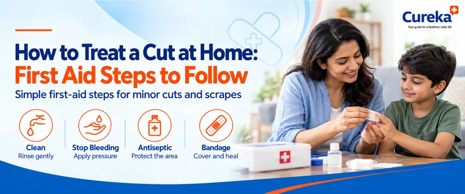 How to Treat a Cut at Home: First Aid Steps to Follow